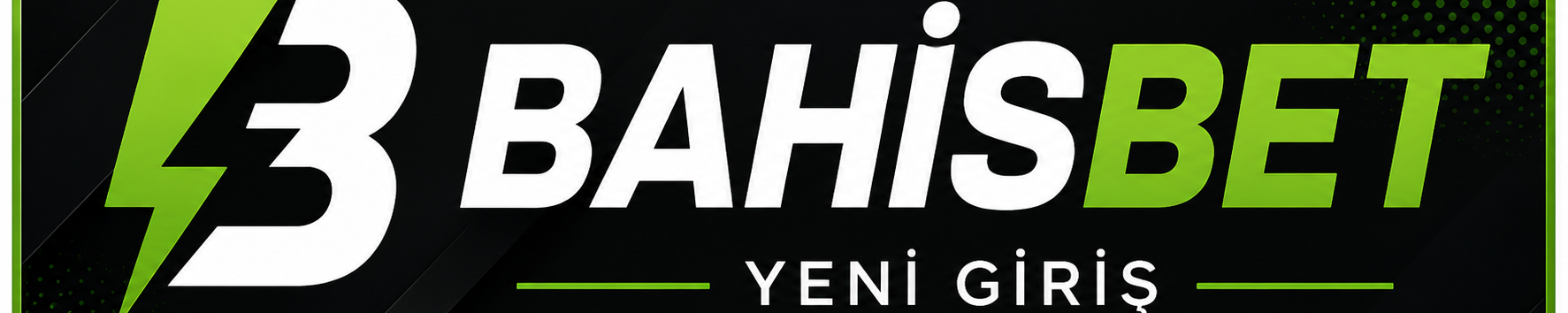 Bahisbet Yeni Giriş
